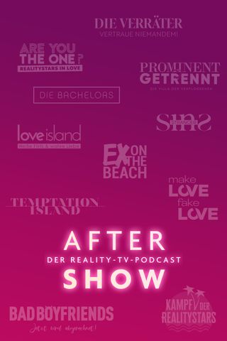 Aftershow - Der Reality-TV-Podcast