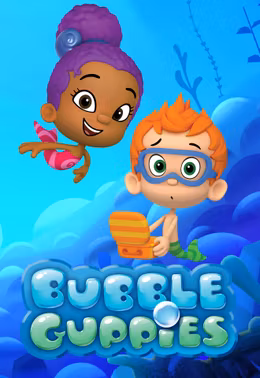 Bubble Guppies