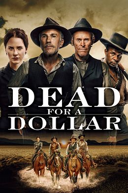 Dead For A Dollar