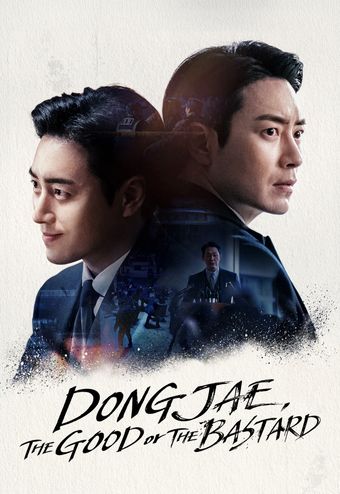 Dongjae, The Good or The Bastard