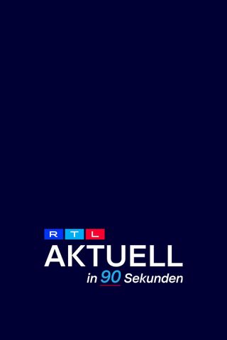 RTL Aktuell in 90 Sekunden