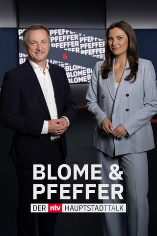 Blome & Pfeffer - Der ntv Hauptstadttalk