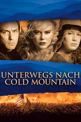 Unterwegs nach Cold Mountain