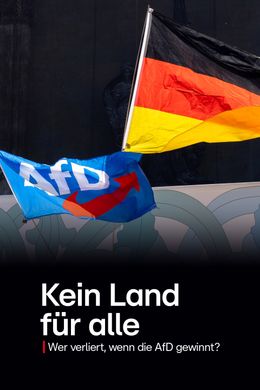 Kein Land für alle - Wer verliert, wenn die AfD gewinnt?