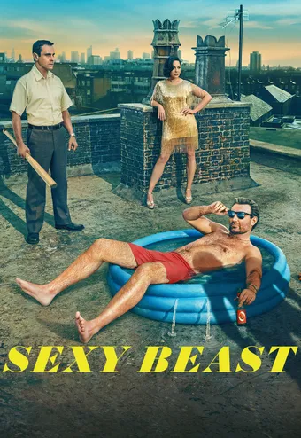 Sexy Beast