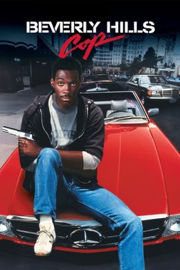Beverly Hills Cop - Ich lös' den Fall auf jeden Fall