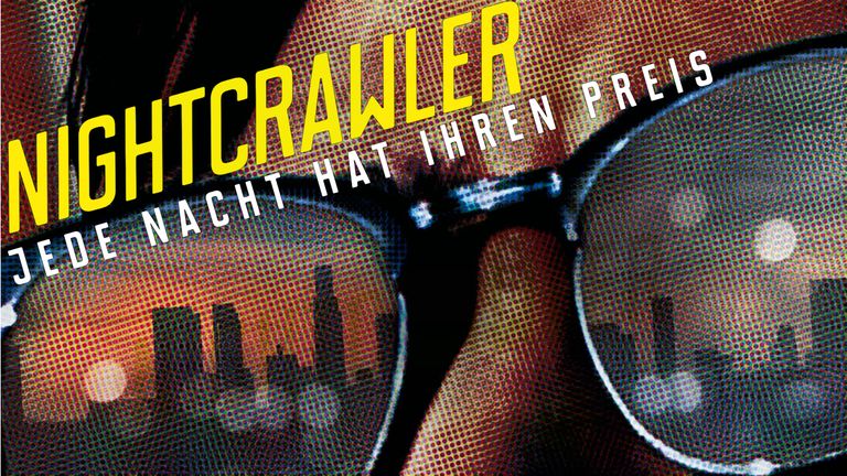 Nightcrawler - Jede Nacht hat ihren Preis