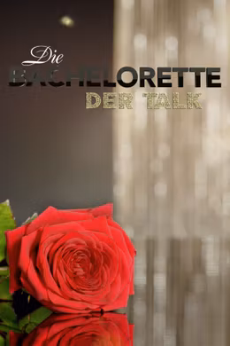 Die Bachelorette - der Talk