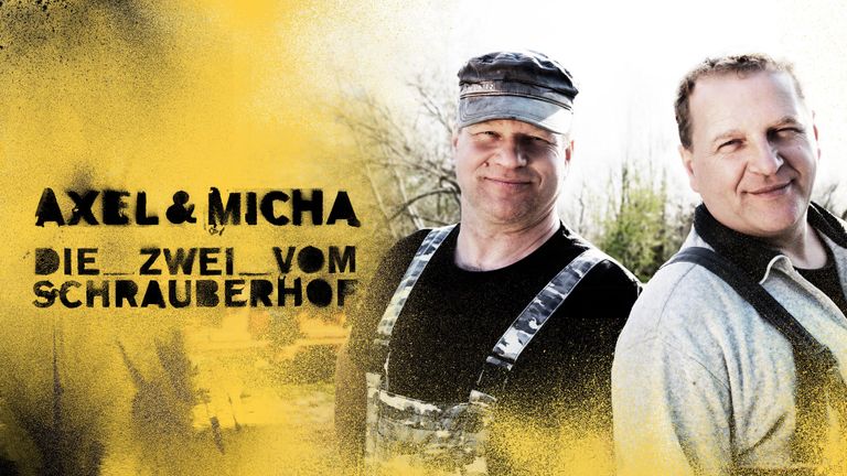 Axel & Micha - Die Zwei vom Schrauberhof