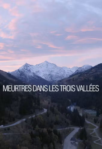 Mord In Den Trois Vallées