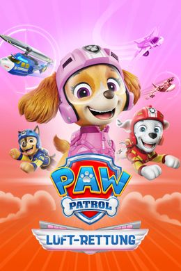 PAW Patrol: Luftrettung