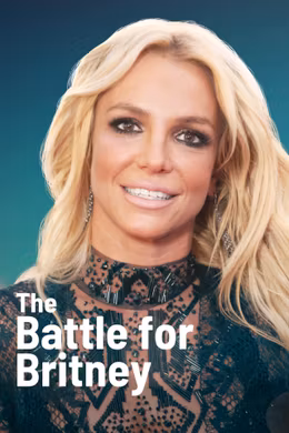 Der Kampf um Britney: Fans, Geld und Vormundschaft