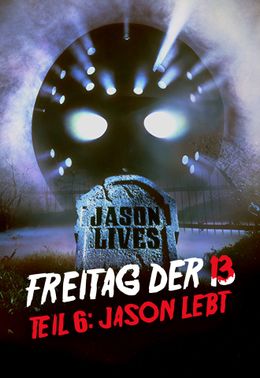 Freitag, der 13. Teil 6 - Jason lebt