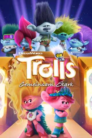 Trolls 3 - Gemeinsam stark