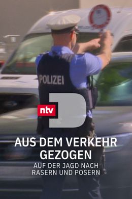 Aus dem Verkehr gezogen - Auf der Jagd nach Rasern und Posern