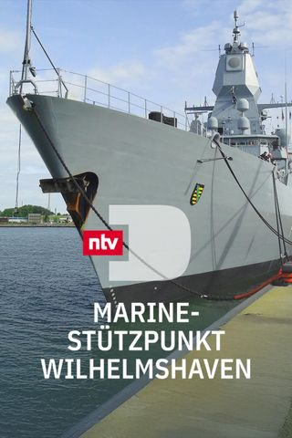 Marinestützpunkt Wilhelmshaven - Alltag in einer Mega-Kaserne