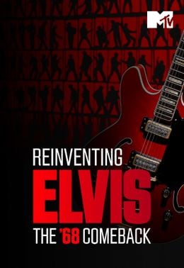 Reinventing Elvis: Das '68 Comeback