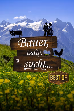 Bauer, ledig, sucht... - BestOf