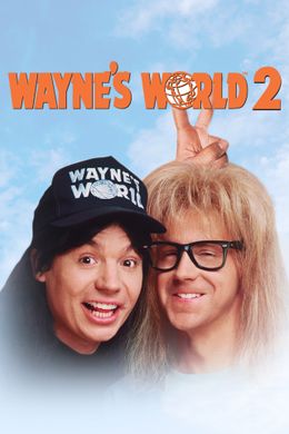 Wayne's World 2